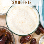 Date and almond smoothie recipe surrounded by whole dates