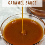 Homemade caramel sauce