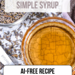 homemade lavender simple syrup