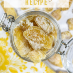Candied Ginger Recipe