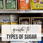 Guide to Types of Sugar