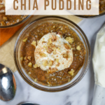 Pumpkin Spice Chia Seed Pudding Recipe